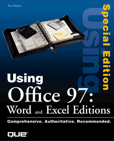 Stock image for Using Microsoft Word and Excel in Office 97 (SPECIAL EDITION USING) for sale by SecondSale