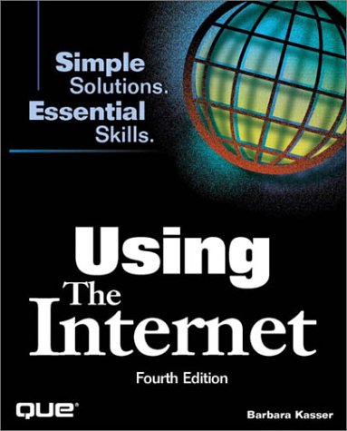 Using the Internet (9780789715845) by Kasser, Barbara