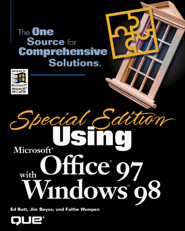 Special Edition Using Office 97 With Windows 98 (9780789716613) by Bott, Ed; Person, Ron; Boyce, Jim; Wempen, Faithe