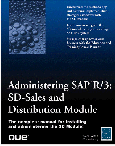 9780789717559: Administrating Sap R/3 : The Sd-Sales And Distribution Module
