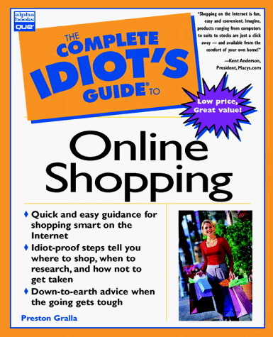 Beispielbild fr The Complete Idiot's Guide to Online Shopping zum Verkauf von Better World Books