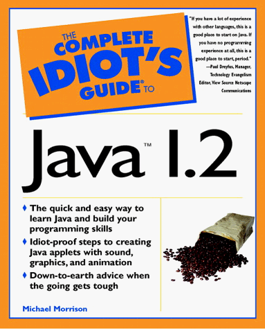 Beispielbild fr Complete Idiot's Guide to Java 1.2 zum Verkauf von Better World Books