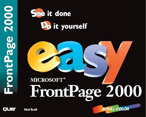 Stock image for Easy Microsoft Frontpage 2000 for sale by Hastings of Coral Springs