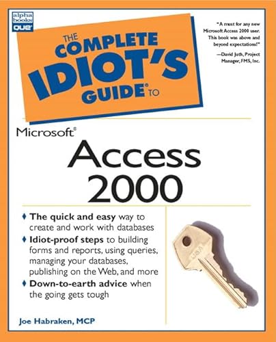 Imagen de archivo de The Complete Idiot's Guide to Microsoft Access 2000 a la venta por Better World Books
