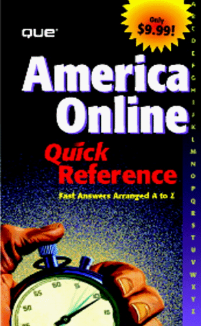 Imagen de archivo de America Online 4 Quick Reference a la venta por Ergodebooks