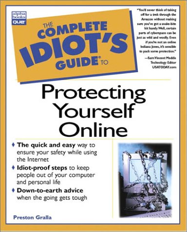 Imagen de archivo de Complete Idiot's Guide to Protecting Yourself Online a la venta por Better World Books: West