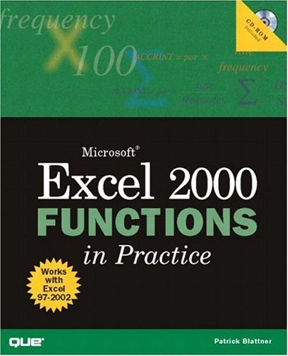 Beispielbild fr Microsoft Excel 2000 Functions in Practice zum Verkauf von Better World Books