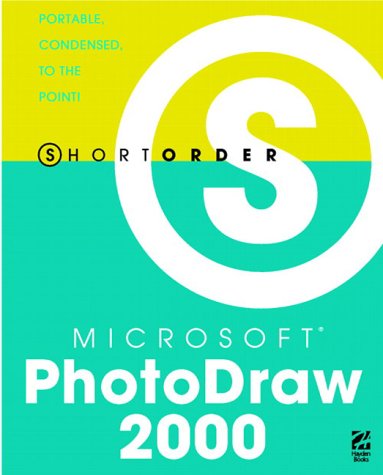 Stock image for Short Order Microsoft Photodraw 2000 for sale by Books Puddle