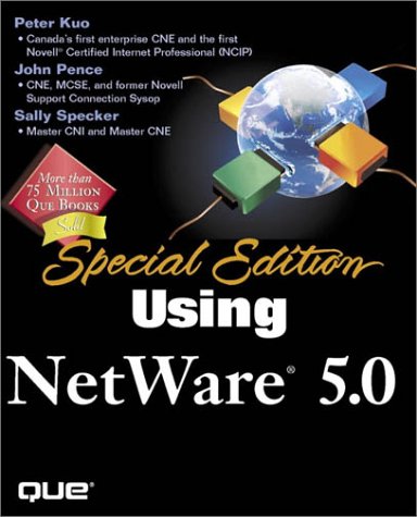 9780789720566: Using Netware 5.0 Special Edition (Special Edition Using)