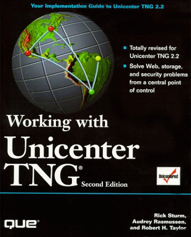 Beispielbild fr Working With Unicenter Tng zum Verkauf von The Book Cellar, LLC