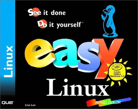 9780789721082: Easy Linux