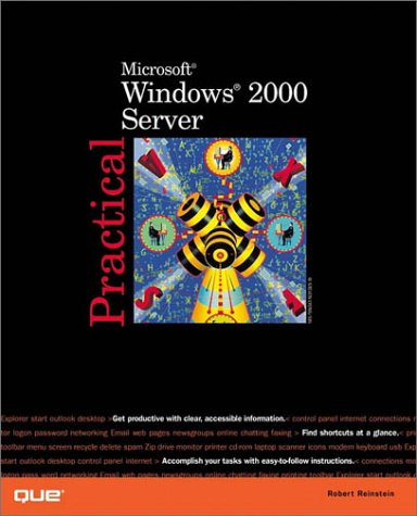 Stock image for Practical Microsoft Windows 2000 Server for sale by Hastings of Coral Springs