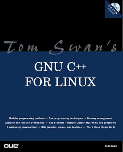 Beispielbild fr Tom Swan's GNU C++ for Linux (Professional Dev. Guide) zum Verkauf von HPB-Red