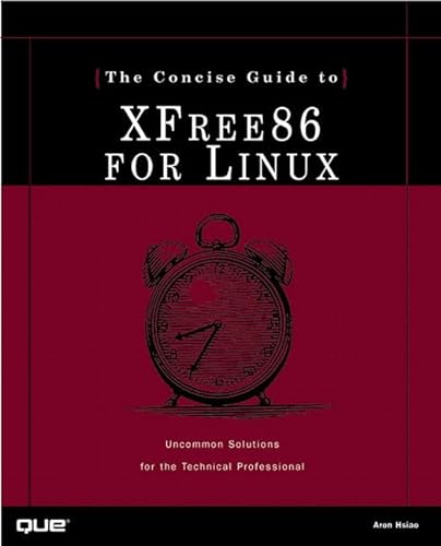 Stock image for Concise Guide to Xfree86 for Linux for sale by Better World Books
