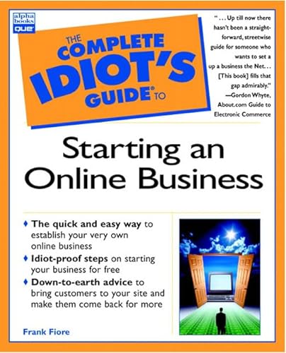 Beispielbild fr The Complete Idiot's Guide to Starting an Online Business zum Verkauf von Wonder Book