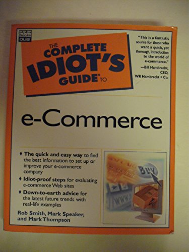 Stock image for Complete Idiot's Guide to e-Commerce (Complete Idiot's Guide to (Computer)) for sale by WorldofBooks