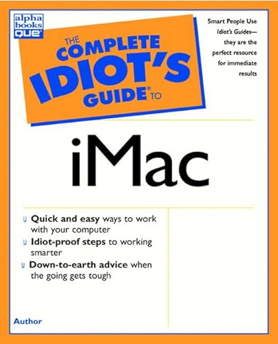 Imagen de archivo de The Complete Idiot's Guide to IMac a la venta por Better World Books