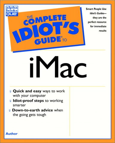 Stock image for The Complete Idiot's Guide to IMac for sale by Better World Books