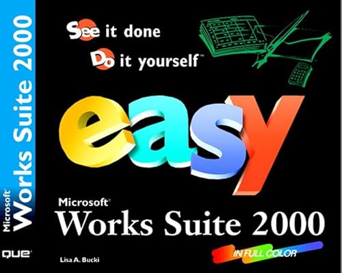 Stock image for Easy Microsoft Works Suite 2000 for sale by Better World Books: West