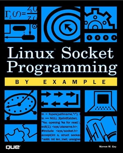 9780789722416: Linux Socket Programming by Example