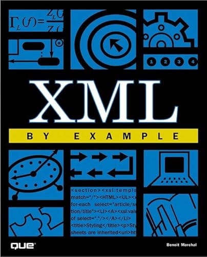 Beispielbild fr XML by Example (By Example) zum Verkauf von More Than Words