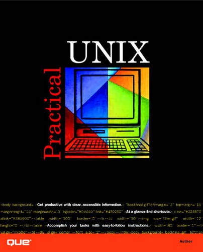 Imagen de archivo de Practical Unix: Contents at a Glance a la venta por Irish Booksellers