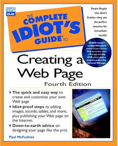 Imagen de archivo de The Complete Idiot's Guide to Creating a Web Page a la venta por Top Notch Books