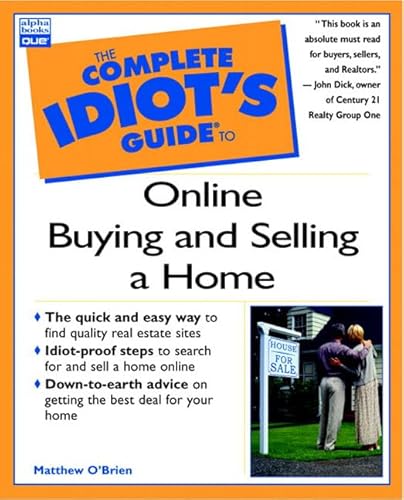 Imagen de archivo de The Complete Idiot's Guide to Online Buying and Selling a Home a la venta por Better World Books: West