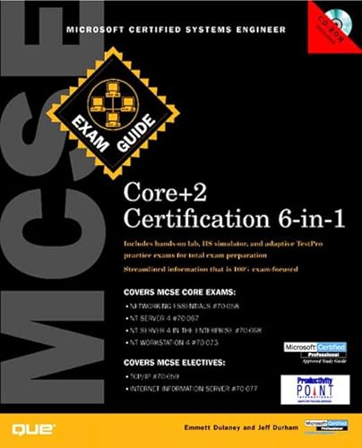 MCSE Core Certification Exam Guide 6-in-1 (Exam Guides) (9780789722591) by Dulaney, Emmett; Durham, Jeff