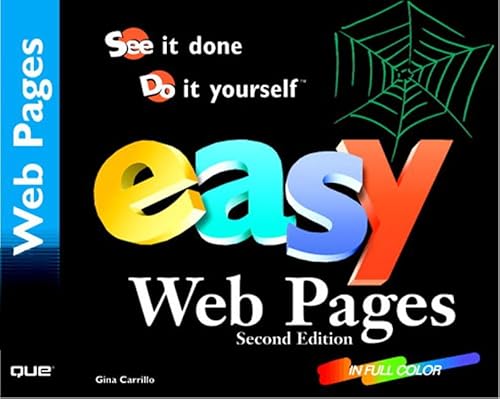 Beispielbild fr Easy Web Pages (Que's Easy Series) zum Verkauf von WorldofBooks