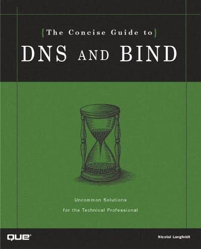 9780789722737: The Concise Guide to Dns and Bind