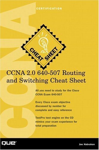 Imagen de archivo de CCNA 2.0 640-507 Routing and Switching Cheat Sheet [With Accompanying] a la venta por ThriftBooks-Dallas