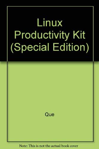 Linux Productivity Kit (9780789723413) by Unknown Author