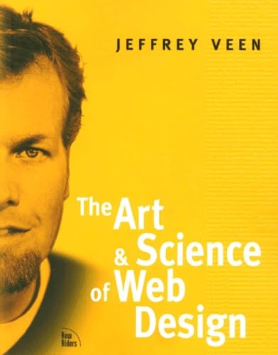 Beispielbild fr The Art and Science of Web Design zum Verkauf von Better World Books