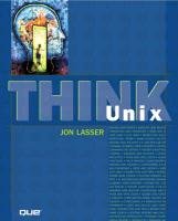 Beispielbild fr Think UNIX zum Verkauf von Wonder Book