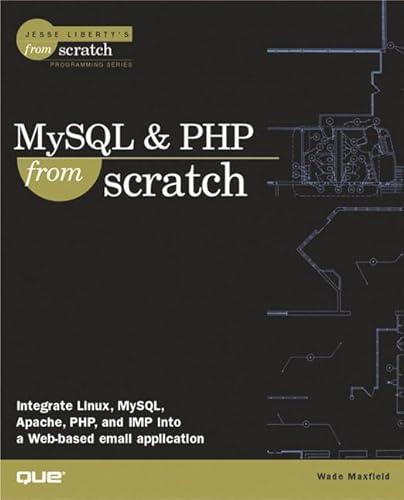 9780789724403: MySQL & PHP From Scratch
