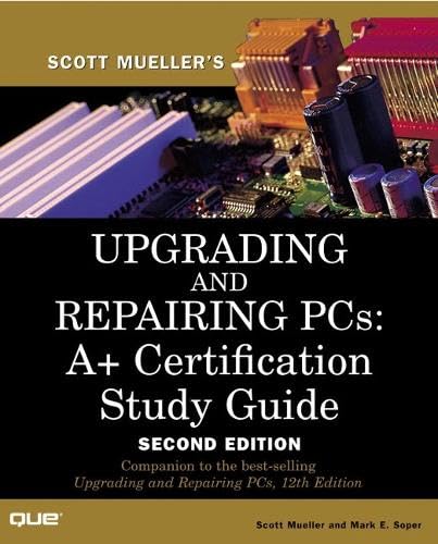 9780789724533: Upgrading and Repairing PCs: A+ Certification Study Guide