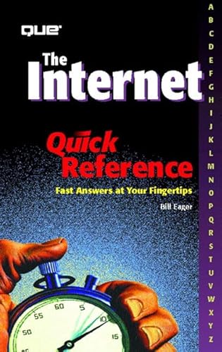 Internet Quick Reference (9780789725882) by Eager, Bill