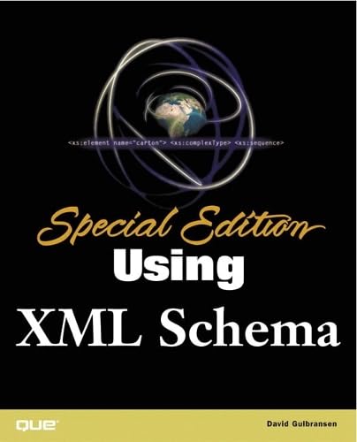 9780789726070: Special Edition Using XML Schema
