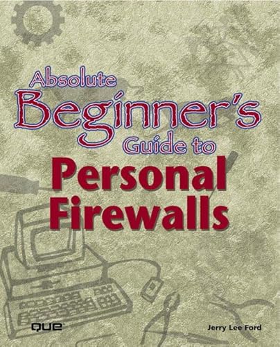 Beispielbild fr Absolute Beginner's Guide to Personal Firewalls zum Verkauf von Wonder Book