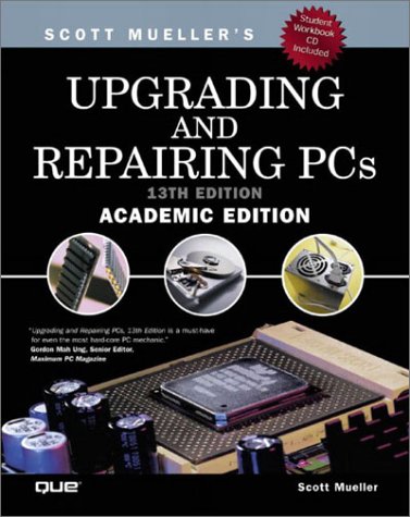 Beispielbild fr Upgrading and Repairing PCs, Academic Edition zum Verkauf von ThriftBooks-Atlanta