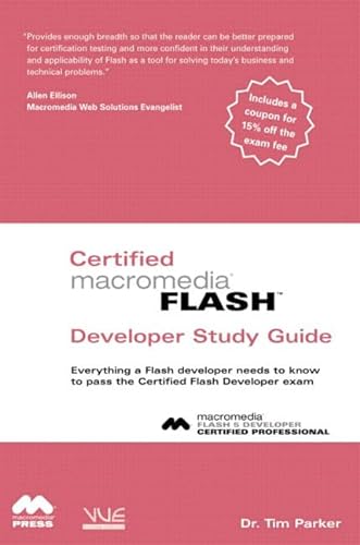 Beispielbild fr Certified Flash Macromedia Developer Study Guide zum Verkauf von Wonder Book
