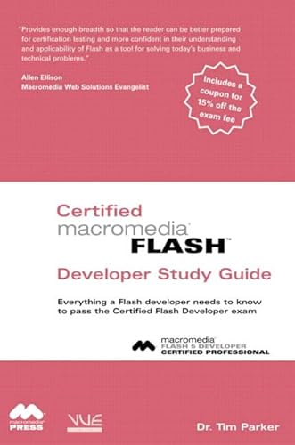 Imagen de archivo de Certified Flash Macromedia Developer Study Guide a la venta por Wonder Book