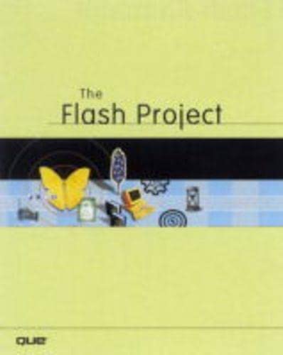 9780789727411: The Flash Project