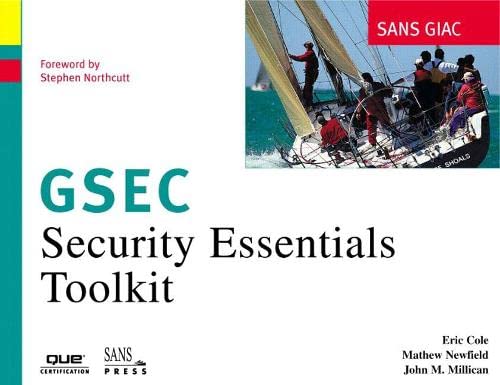 Beispielbild fr SANS GIAC Certification : Security Essentials Toolkit (GSEC) zum Verkauf von Better World Books