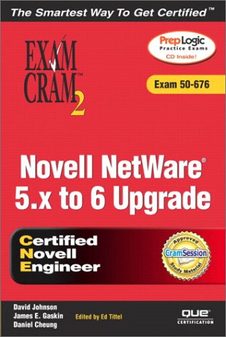 Beispielbild fr Novell Netware 5.x to 6 Upgrade Exam Cram 2 zum Verkauf von Wonder Book