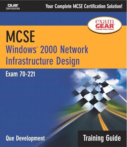 Imagen de archivo de Windows 2000 Network Infrastructure Design: MCSE Training Guide Exam 70-221 a la venta por Orbiting Books