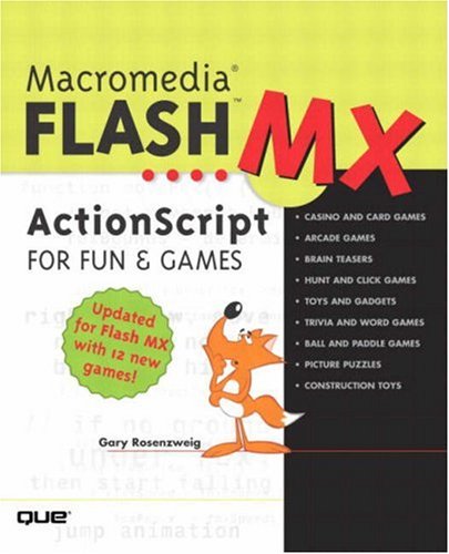 Imagen de archivo de Macromedia Flash MX ActionScript for Fun and Games a la venta por HPB-Red