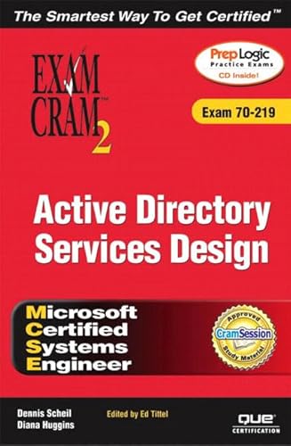 Stock image for MCSE Windows 2000 Active Directory Services Design Exam Cram 2 (Exam Cram 70-219) for sale by medimops