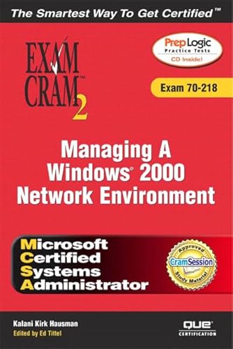 Beispielbild fr MCSA Managing a Windows 2000 Network Environment zum Verkauf von Better World Books